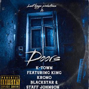 Doors (feat. staff johnson & king krono blackstar) (Explicit)