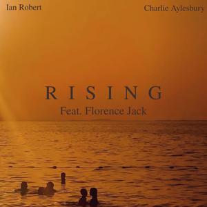 Rising (feat. Florence Jack)