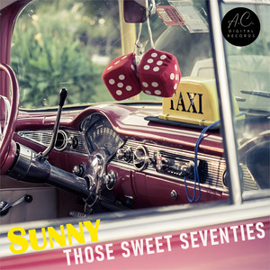 Those sweet seventies (Angelo Ciaravola Dance'n'roll Remix)