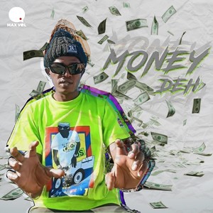 Money Deh (Explicit)