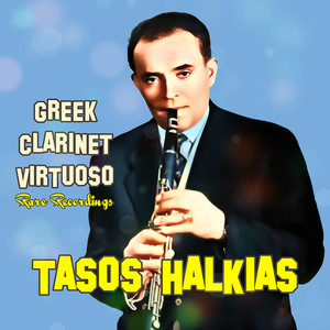 Greek Clarinet Virtuoso, Rare Recordings