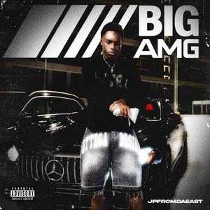 Big Amg (Explicit)