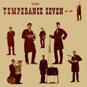 The Temperance Seven + 1