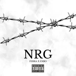 NRG (feat. En$o) (Explicit)