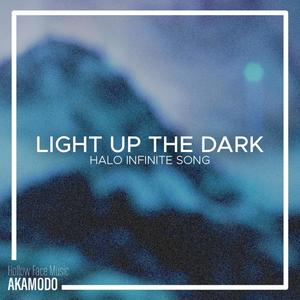 Light Up The Dark (Explicit)