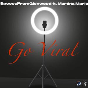 Go Viral (feat. Martina Marie)