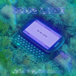 Drug Love (feat. WanillaCoco) [Sped up]