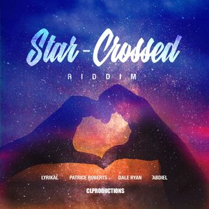 Star-Crossed Riddim