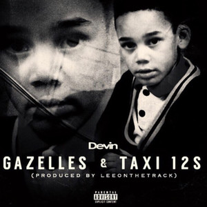 Gazelles And Taxi 12s (Explicit)