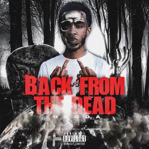 Back From The Dead (EP) [Explicit]