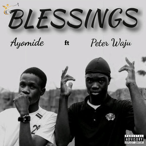 Blessings (Explicit)