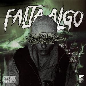 FALTA ALGO (Explicit)