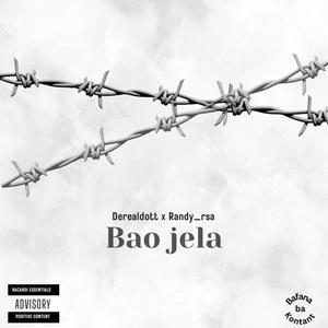 Bao jela (feat. Derealdott)