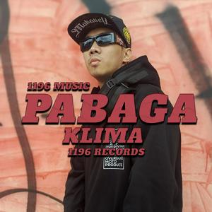 Pabaga (feat. KLIMA) (Explicit)