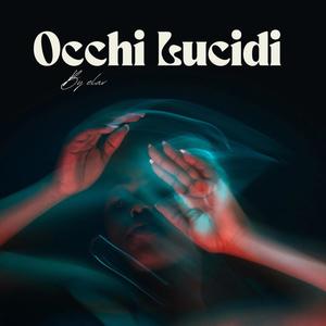 Occhi Lucidi (Explicit)