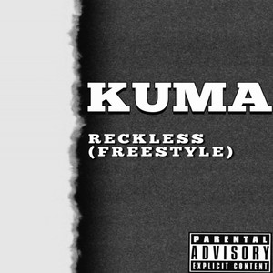 Reckless (Freestyle) [Explicit]