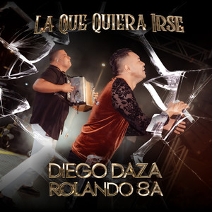 La Que Quiera Irse (En Vivo)