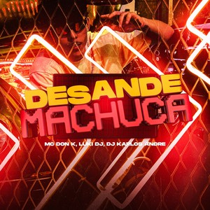 DESANDE MACHUCA (Explicit)