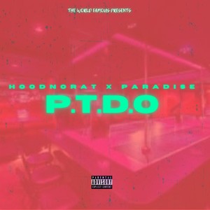 P.T.D.O (feat. Paradise & TWFDB) (Radio Edit)