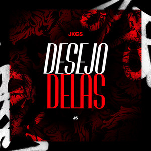 Desejo Delas (Explicit)