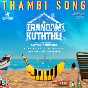 Thambi (From "Irandam Kuththu") - Single