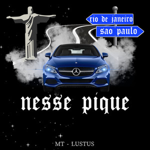 Nesse Pique (Explicit)