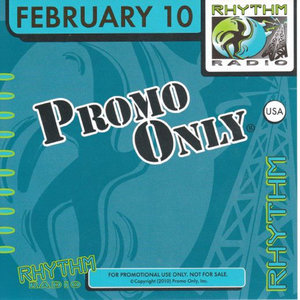 Promo Only Rhythm Radio February 2010