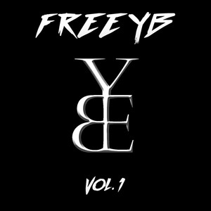 FREE YB  VOL 1 (Explicit)