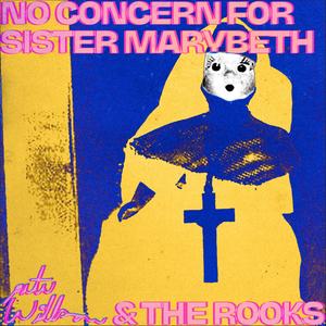 No Concern for Sister Marybeth