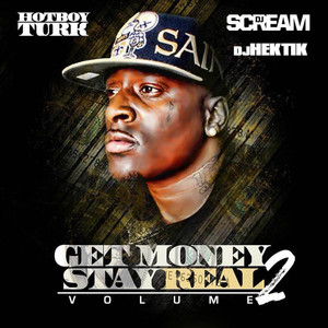 Get Money Stay Real Volume 2