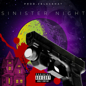 Sinister Night Beat (Explicit)