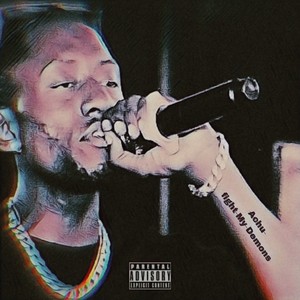 Fight my Demons (Explicit)