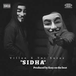 SIDHA (feat. Villan) [Explicit]