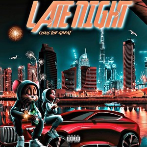 Late night (Explicit)