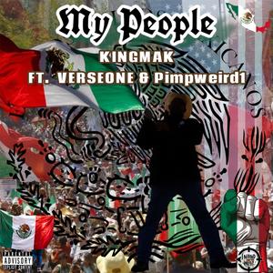 My People (feat. VERSEONE & Pimpweird1) (Explicit)