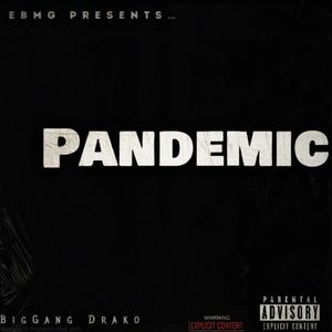 Pandemic (Explicit)