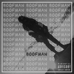 Boofman (Explicit)