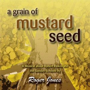 A Grain of Mustard Seed