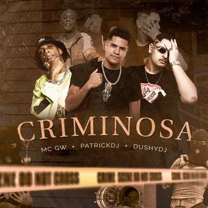 CRIMINOSA (Explicit)