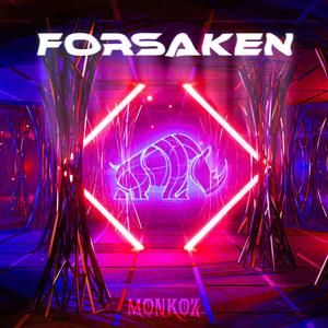 Forsaken (Explicit)