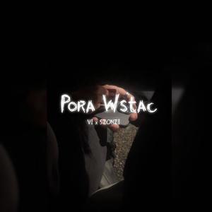 PORA WSTAĆ (Explicit)