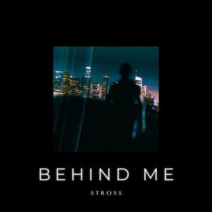 Behind me (Explicit)