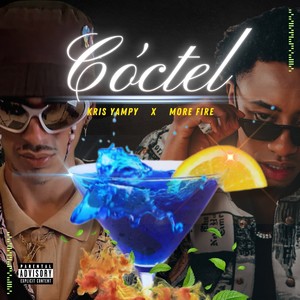 Cóctel (Explicit)