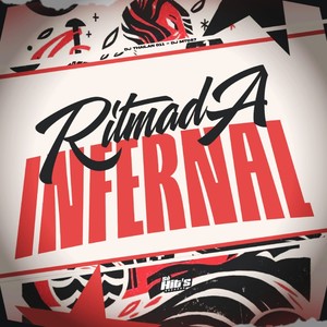 Ritmada Infernal (Explicit)