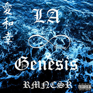 LA Genesis (Explicit)