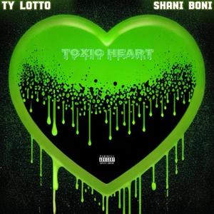 Toxic (feat. Shani Boni) [Explicit]