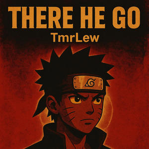 There He Go (Explicit)