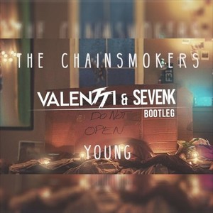 Young (Valentti & Seven K Bootleg)