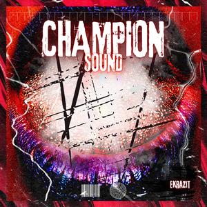 CHAMPION SOUND