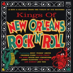 Kings of New Orleans Rock 'N' Roll